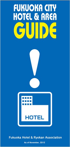 Fukuoka City Hotel & Area GUIDE